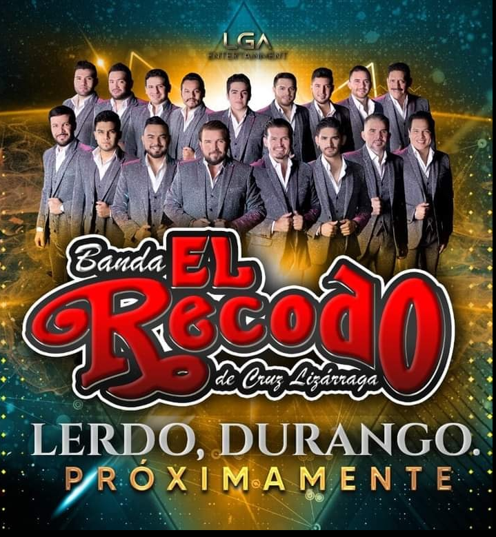 Anuncian concierto de El Recodo en Lerdo
